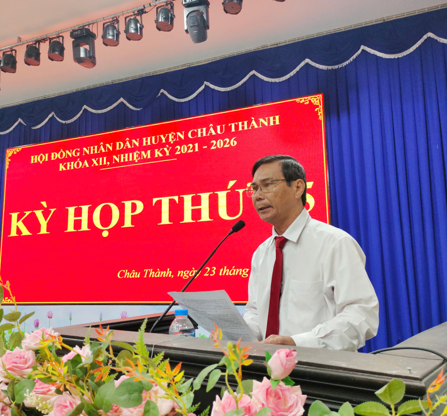 HĐND huyện Châu Thành: Tổ chức kỳ họp thứ 15, Khoá XII nhiệm kỳ 2021-2026